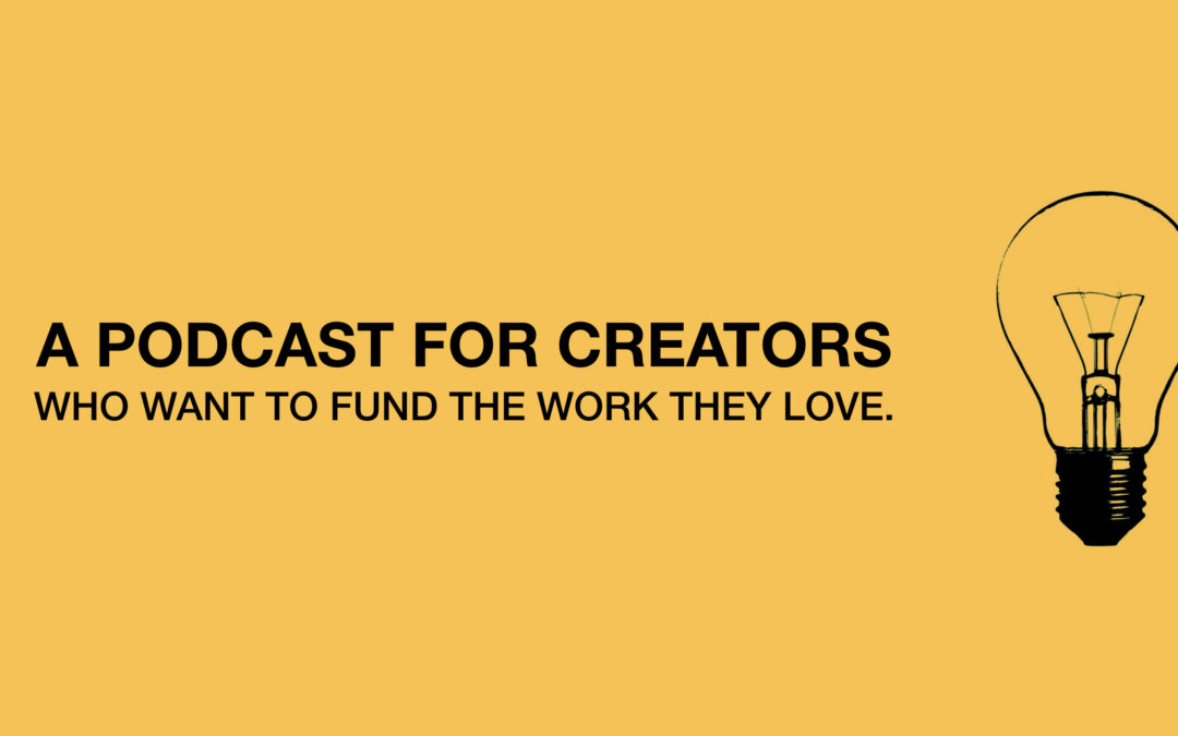 Announcing the Creative Funding Show